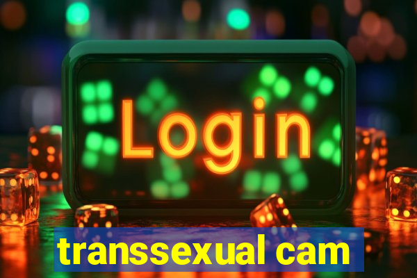 transsexual cam